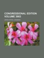 Congressional Edition Volume 3983 di United States Congress edito da Rarebooksclub.com