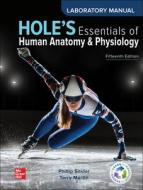 Laboratory Manual to Accompany Hole's Essentials of Human Anatomy & Physiology di Phillip Snider, Terry Martin edito da MCGRAW HILL BOOK CO