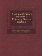ADA Paratransit Services edito da Nabu Press