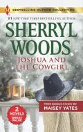 Joshua and the Cowgirl & Seduce Me, Cowboy: A 2-In-1 Collection di Sherryl Woods, Maisey Yates edito da HARLEQUIN SALES CORP