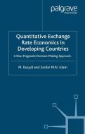 Quantitative Exchange Rate Economics in Developing Countries di M. Rusydi, S. Islam edito da Palgrave Macmillan