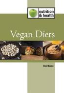 Vegan Diets di Don Nardo edito da Lucent Books
