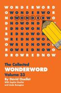 WonderWord Volume 33 di David Ouellet, Sophie Ouellet, Linda Boragina edito da Andrews McMeel Publishing