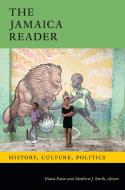 The Jamaica Reader edito da Duke University Press