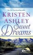 Sweet Dreams di Kristen Ashley edito da Blackstone Audiobooks