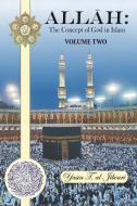 Allah di Yasin T. Al-Jibouri edito da AuthorHouse