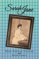 Sarah Jane di Mary Newton Stanard, Beth Carty edito da Westbow Press