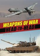 Weapons of War di Tracy Turner, Tracey Turner edito da SMART APPLE MEDIA