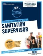 Sanitation Supervisor di National Learning Corporation edito da National Learning Corp