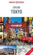 Insight Guides Explore Tokyo (Travel Guide with Free Ebook) di Insight Guides edito da INSIGHT GUIDES