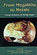From megaliths to metals di John Bradley edito da Oxbow Books