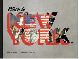 Magnum New York di Magnum Archives edito da Editions Flammarion
