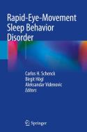 Rapid-Eye-Movement Sleep Behavior Disorder edito da Springer-Verlag GmbH