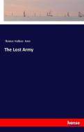The Lost Army di Thomas Wallace Knox edito da hansebooks