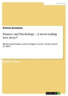 Finance and Psychology - A never-ending love story?! di Patrick Kemtzian edito da GRIN Publishing