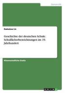 Geschichte der deutschen Schule. Schulfächerbezeichnungen im 19. Jahrhundert di Radoslaw Lis edito da GRIN Verlag