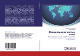 Konvergentsiya Sistem Ucheta di Plotnikova Lyubov', Kaspina Roza edito da Lap Lambert Academic Publishing