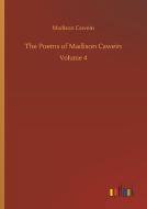 The Poems of Madison Cawein di Madison Cawein edito da Outlook Verlag