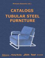 Catalogs Tubular Steel Furniture edito da Books on Demand