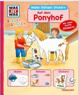 WAS IST WAS Kindergarten Malen Rätseln Stickern Auf dem Ponyhof di Sabine Schuck edito da Tessloff Verlag