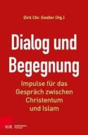 Dialog und Begegnung edito da Vandenhoeck + Ruprecht