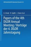 Vorträge der Jahrestagung 1974 DGOR Papers of the Annual Meeting edito da Physica-Verlag HD