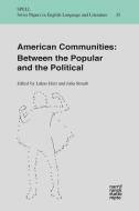 American Communities: Between the Popular and the Political edito da Narr Dr. Gunter