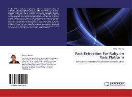 Fact Extraction For Ruby on Rails Platform di Nima Tshering edito da LAP Lambert Academic Publishing