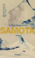 Samota di Volha Hapeyeva edito da Literaturverlag Droschl