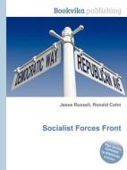 Socialist Forces Front edito da Book On Demand Ltd.