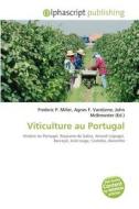 Viticulture Au Portugal edito da Alphascript Publishing