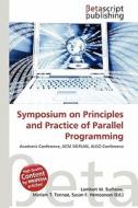 Symposium on Principles and Practice of Parallel Programming edito da Betascript Publishing