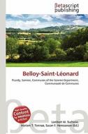 Belloy-Saint-L Onard edito da Betascript Publishing