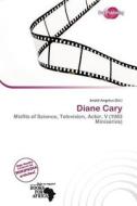 Diane Cary edito da Duct Publishing