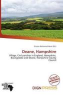 Deane, Hampshire edito da Dign Press