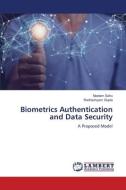 Biometrics Authentication and Data Security di Neelam Sahu, Radheshyam Gupta edito da LAP LAMBERT Academic Publishing