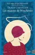 Las Mujeres de Winchester di Tracy Chevalier edito da DUOMO EDICIONES