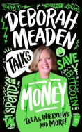 Deborah Meaden Talks Money di Deborah Meaden edito da HarperCollins Publishers