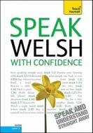 Speak Welsh with Confidence, Level 2 [With Paperback Book] di Kara Lewis edito da McGraw-Hill