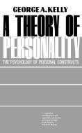 A Theory of Personality di George A. Kelly edito da WW Norton & Co