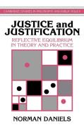 Justice and Justification di Norman Daniels edito da Cambridge University Press