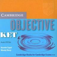 Objective Ket Audio Cd Set (2 Cds) di Annette Capel, Wendy Sharp edito da Cambridge University Press