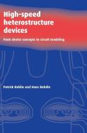 High-Speed Heterostructure Devices di Patrick Roblin, Hans Rohdin edito da Cambridge University Press