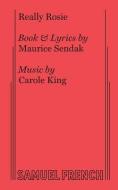 Really Rosie di Maurice Sendak, Carole King edito da SAMUEL FRENCH TRADE
