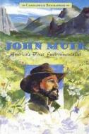 John Muir: America's First Environmentalist di Kathryn Lasky edito da Turtleback Books