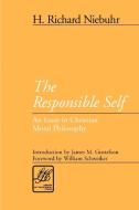 The Responsible Self di H. Richard Niebuhr edito da Westminster John Knox Press