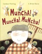 Muncha! Muncha! Muncha! di Candace Fleming edito da ATHENEUM BOOKS