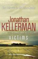 Kellerman, J: Victims di Jonathan Kellerman edito da Headline