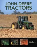 John Deere Tractors di Scott Webb edito da Motorbooks International