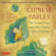 Chinese Fables di Shiho S. Nunes, Lak-khee Tay-Adouard edito da Tuttle Publishing